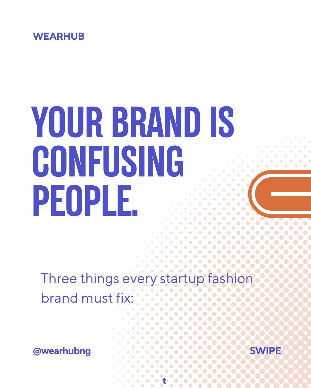 Your Brand is Confusing